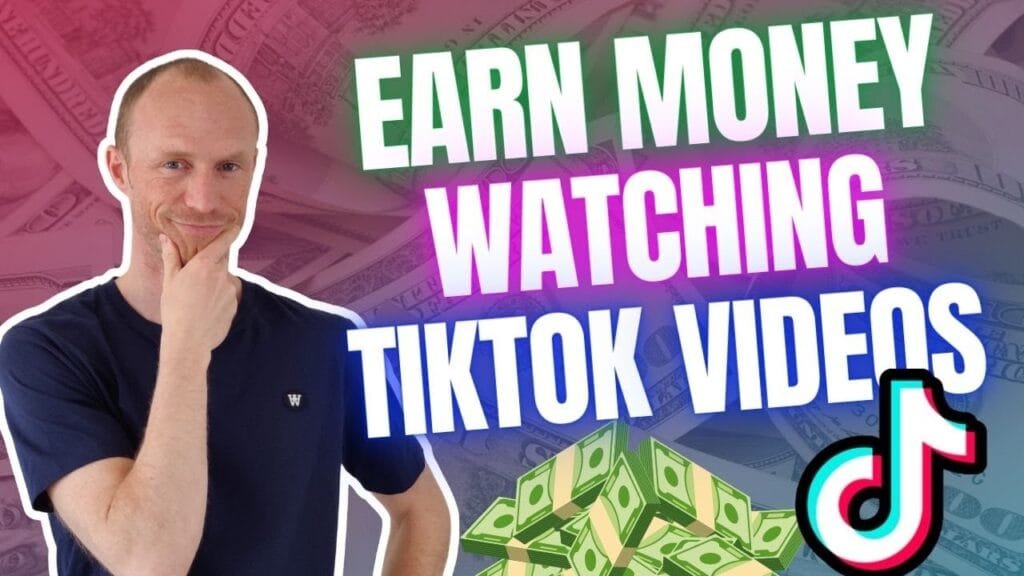 how to earn money watching videos on tik tok