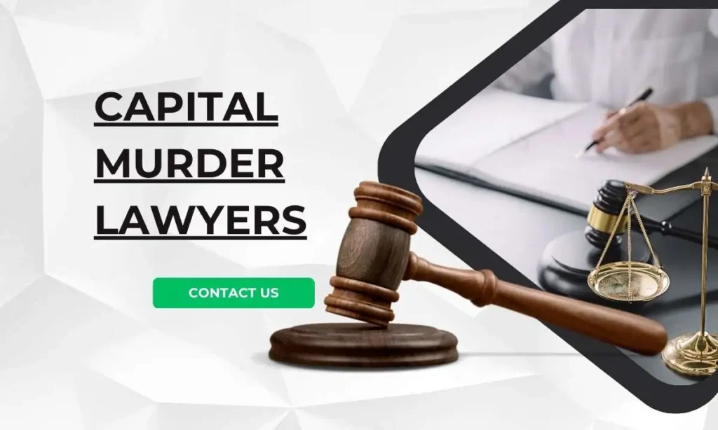 capital murder lawyers