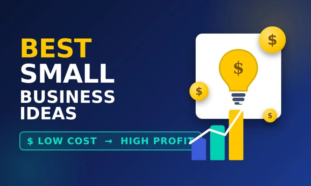Best Small Business Ideas