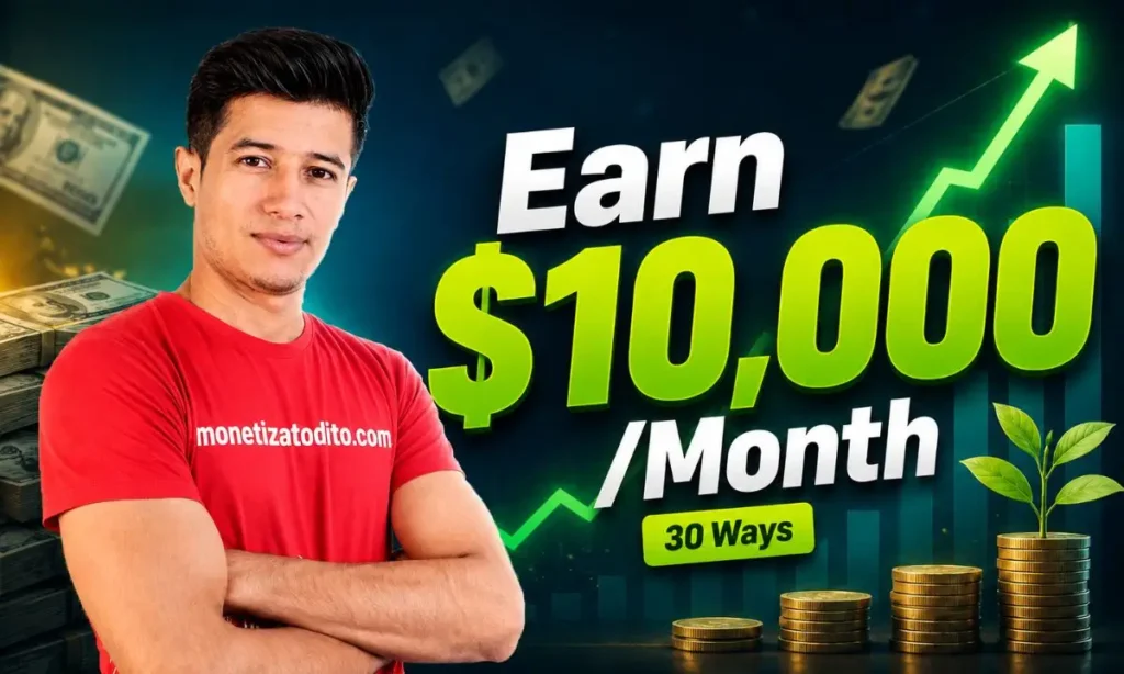 How to Earn $10.000 a Month